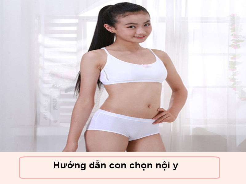 Hướng dẫn con chọn nội y