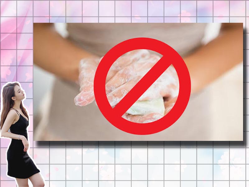 Vệ sinh vùng kín chưa đúng cách