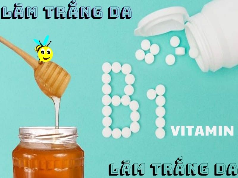 Làm trắng da với vitamin B1 và mật ong