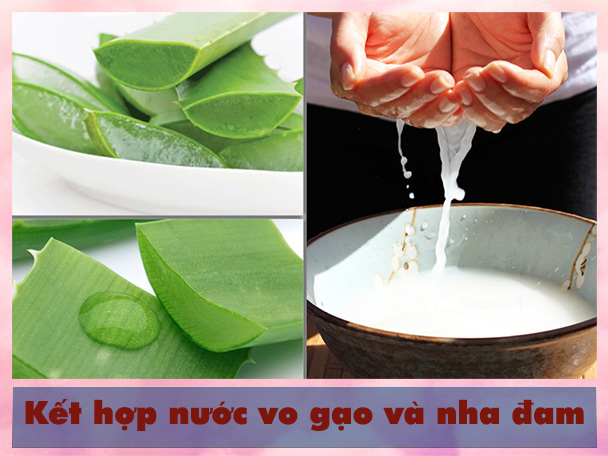 Dưỡng trắng da cùng hỗn hợp nước vo gạo và nha đam