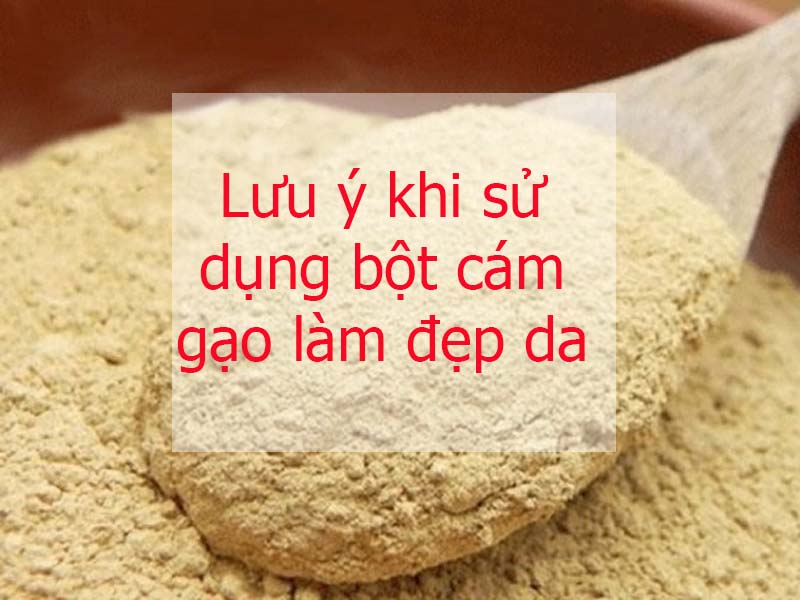 Lưu ý khi sử dụng bột cám gạo