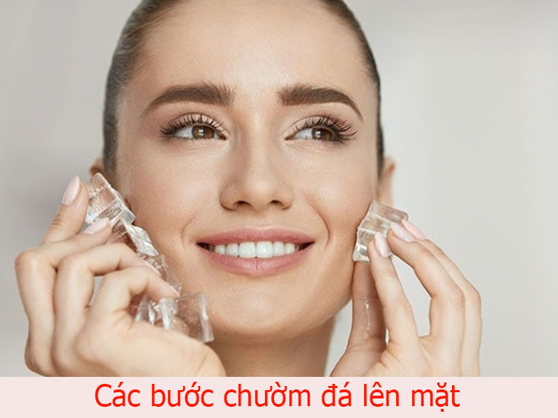 các bước chườm đá lên mặt