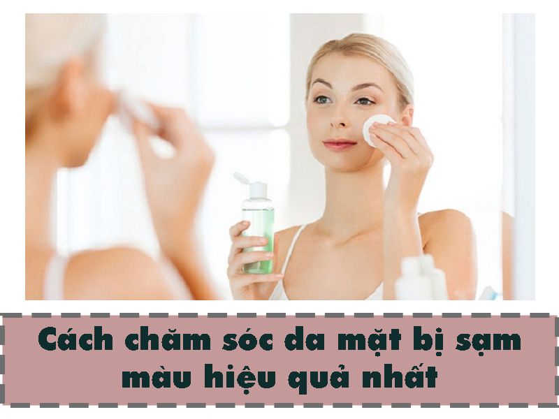 Cách chăm sóc làn da bị sạm màu đơn giản tại nhà