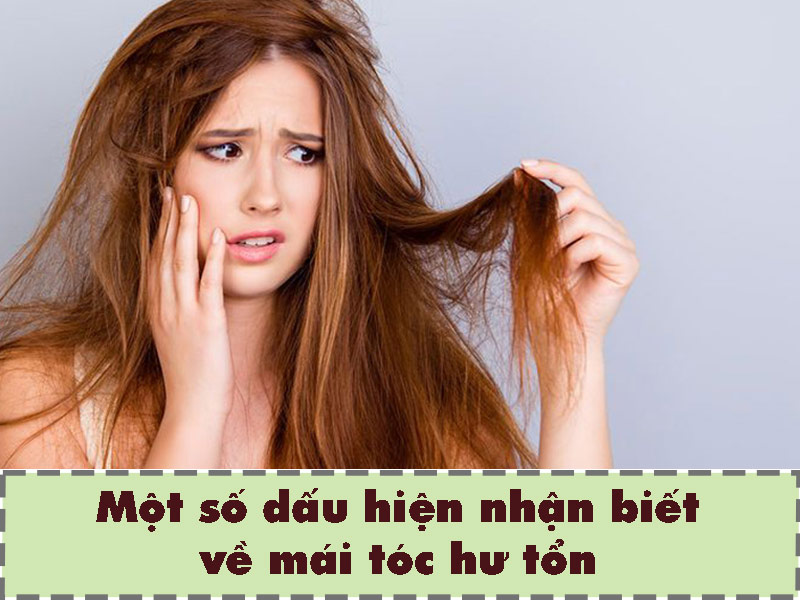 Dấu hiệu nhân biết của một mái tóc hư tổn