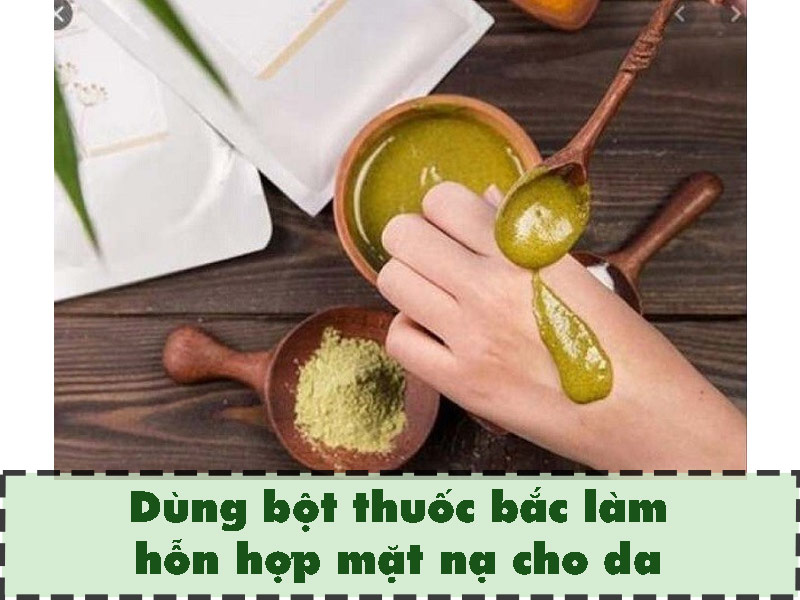 Sử dụng bột thuốc bắc làm mặt nạ dưỡng da nguyên chất