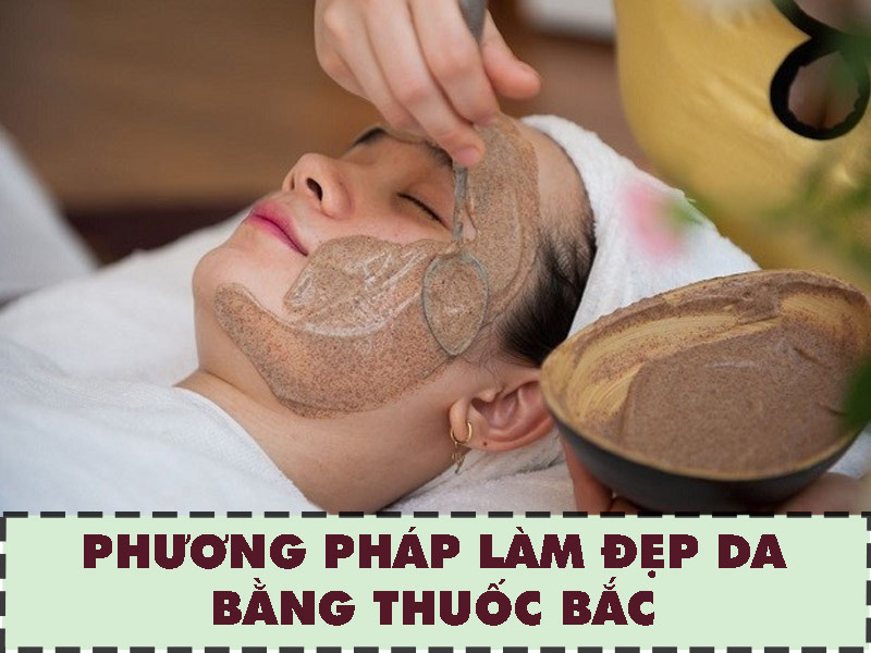 Phương pháp làm đẹp da từ thuốc bắc
