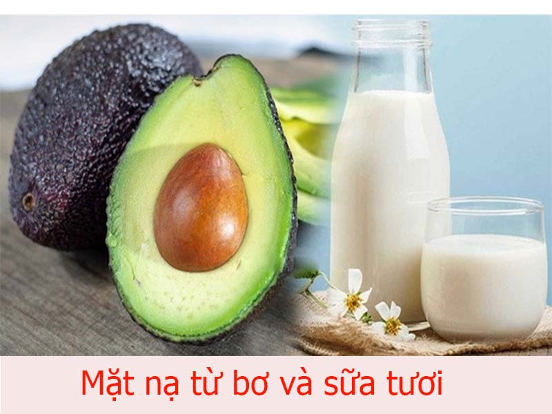 mặt nạ bơ và sữa tươi