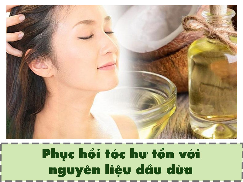 Phương pháp phục hồi tóc hư tôn từ dầu dừa