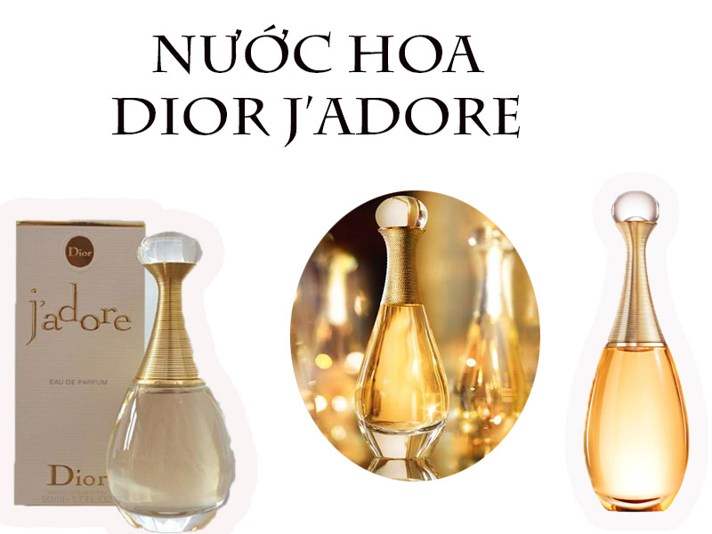 Nước hoa Dior J’Adore